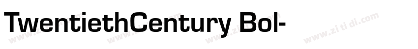 TwentiethCentury Bol字体转换